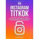 Instagram titkok     23.95 + 1.95 Royal Mail